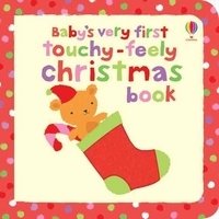 Baby's Very First Touchy-feely Christmas Book | Baby's Very First Touchy-Feely Christmas Book