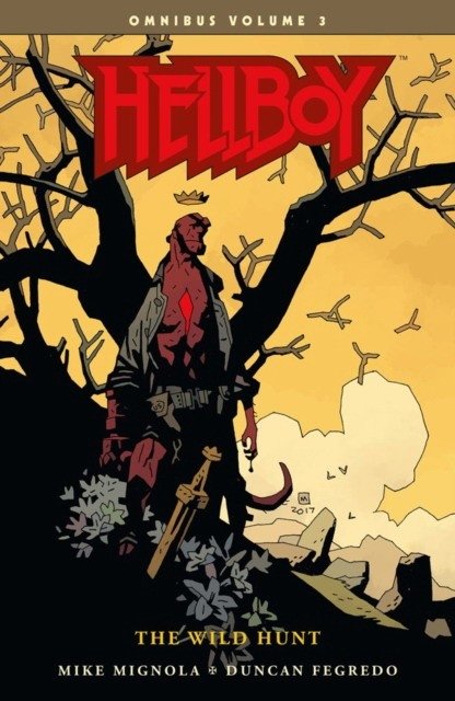 Hellboy Omnibus Volume 3: The Wild Hunt | Hellboy Omnibus Volume 3: The Wild Hunt