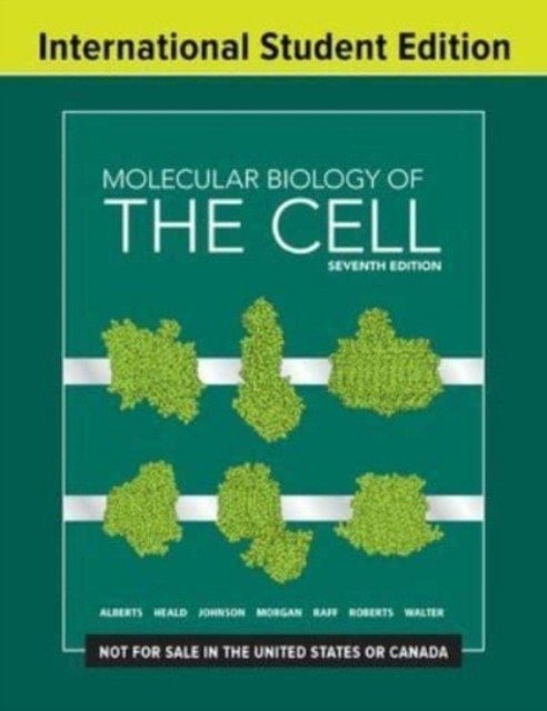 Молекулярная биология клетки. 7 изд. | Molecular Biology of the Cell, 7th Edition
