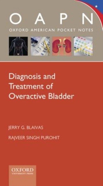 Диагностика и лечение гиперактивного мочевого пузыря (Paperback) | Diagnosis and Treatment of Overactive Bladder (Paperback)