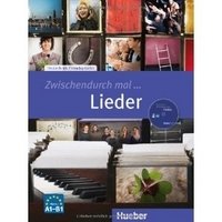 Zwischendurch mal Lieder (+ Audio CD) | Songs for In-Between (+ Audio CD)