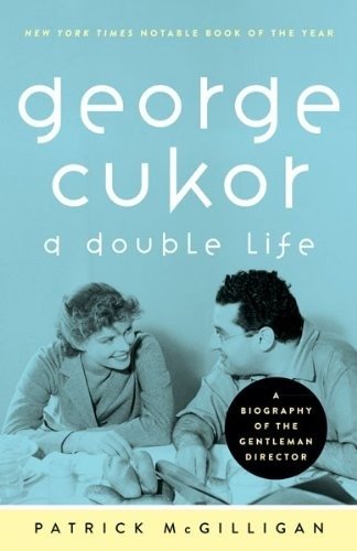 Джордж Кьюкор: Двойная жизнь | George Cukor: A Double Life
