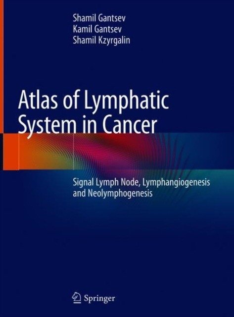 Атлас лимфатической системы при раке | Atlas of Lymphatic System in Cancer