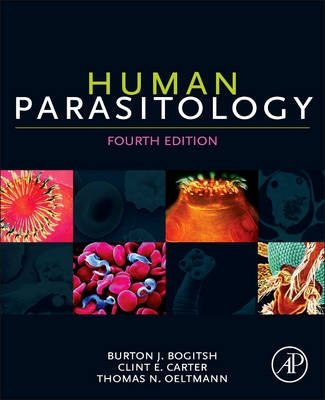 Human Parasitology, Fourth Edition | Human Parasitology, Fourth Edition