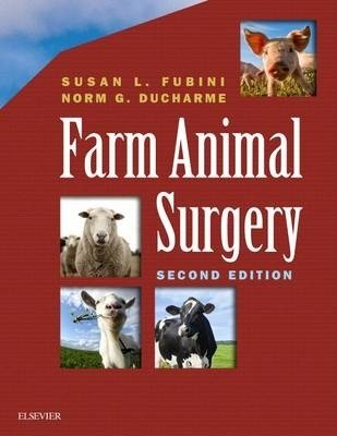 Farm Animal Surgery, 2nd Edition | Farm Animal Surgery, 2nd Edition