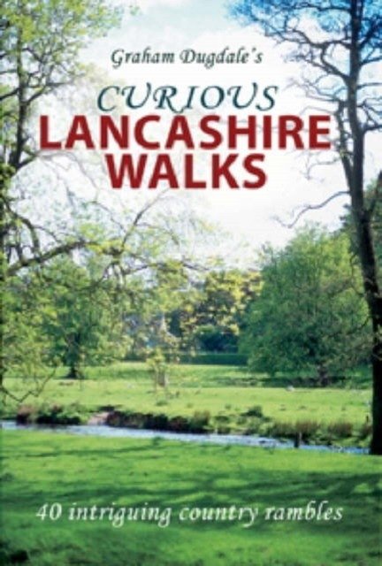 Curious lancashire walks | Curious Lancashire Walks