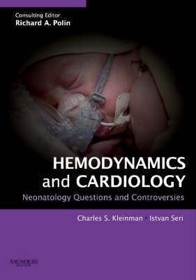 Neonatology Questions and Controversies: Hemodynamics and Cardiology | Neonatology Questions and Controversies: Hemodynamics and Cardiology
