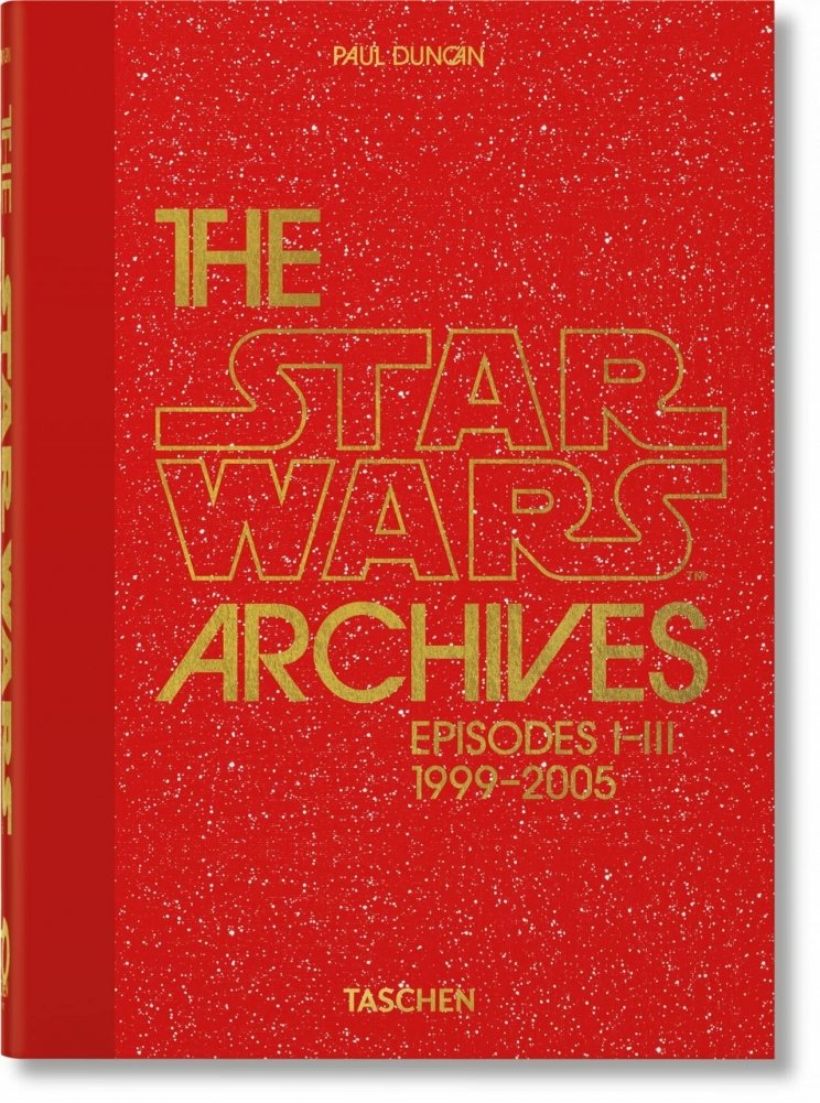 Архивы Звёздных Войн. 1999–2005. 40-е изд. | The Star Wars Archives. 1999–2005. 40th Ed.
