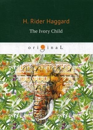 The Ivory Child | The Ivory Child