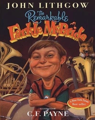 The Remarkable Farkle McBride | The Remarkable Farkle McBride