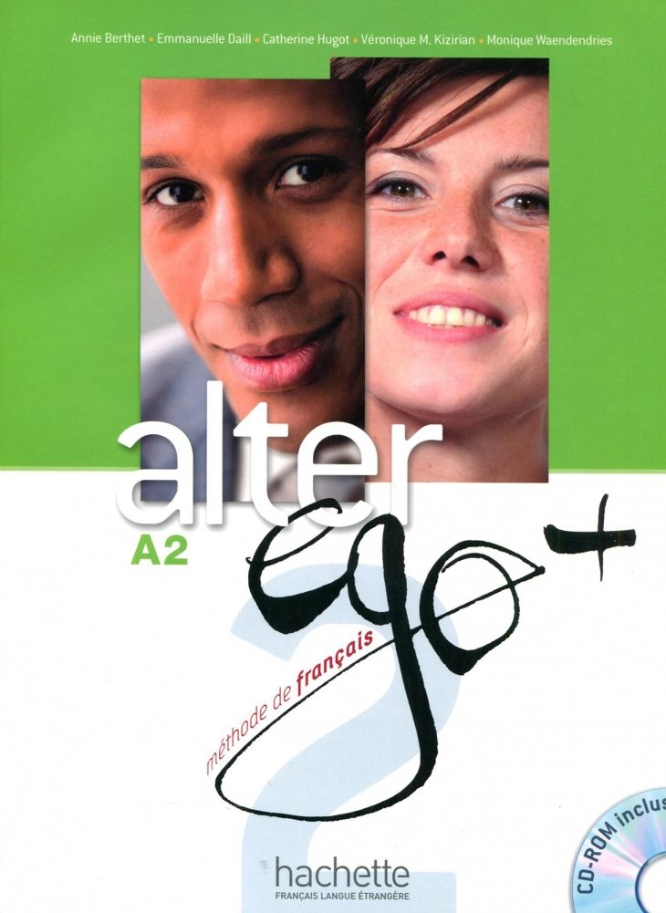 Alter ego+ A2: Livre de l'eleve (+ CD-ROM) | Alter Ego+ A2: Student's Book (+ CD-ROM)