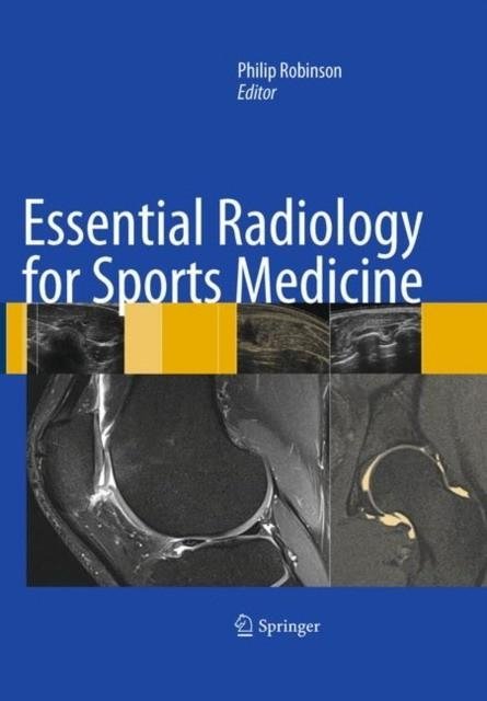 Essential Radiology for Sports Medicine | Essential Radiology for Sports Medicine