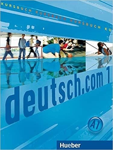deutsch.com 1. Kursbuch | deutsch.com 1. Coursebook