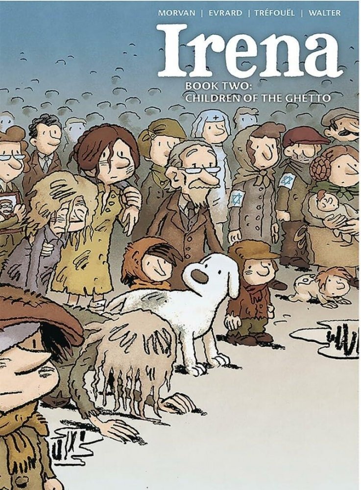 Ирена: Книга вторая: Дети гетто | Irena: Book Two: Children of the Ghetto