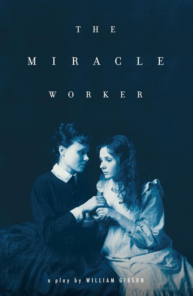 The Miracle Worker | The Miracle Worker