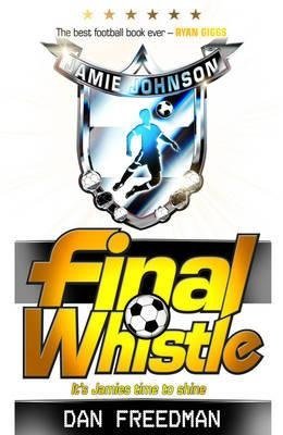 Final Whistle. Jamie Johnson | Final Whistle: Jamie Johnson