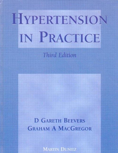Hypertension in Practice 3/E | Hypertension in Practice 3/E