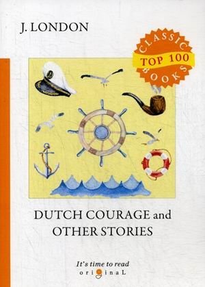 Unknown Title | Dutch Courage and Other Stories