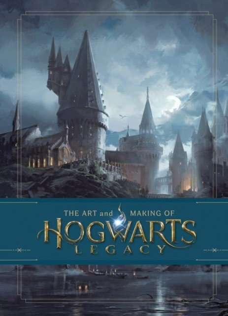 Art and making of hogwarts legacy: exploring the unwritten wizarding world | The Art and Making of Hogwarts Legacy: Exploring the Unwritten Wizarding World