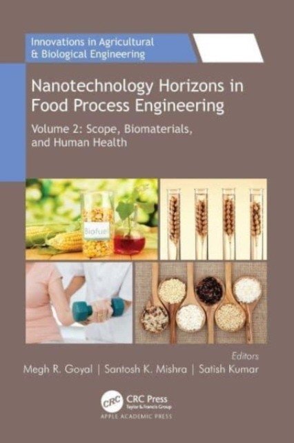 Nanotechnology Horizons in Food Process Engineering | Nanotechnology Horizons in Food Process Engineering