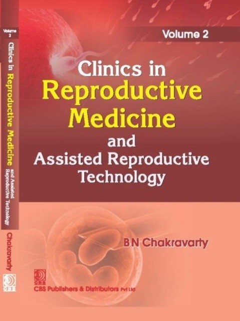 Clinics In Reproductive Medicine And Assisted Reproductive Technology Vol 2 (Hb 2017) | Clinics in Reproductive Medicine and Assisted Reproductive Technology Vol 2