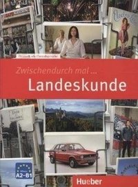 Zwischendurch mal Landeskunde | Zwischendurch mal Landeskunde