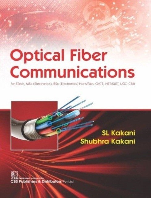 Optical Fiber Communications (Pb 2019) | Optical Fiber Communications