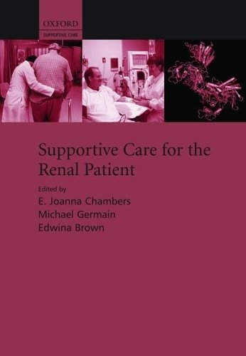 Supportive Care for the Renal Patient.2004 | Supportive Care for the Renal Patient