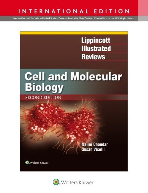 Lippincott Illustrated Reviews: Cell and Molecular Biology, International Edition 2e | Lippincott Illustrated Reviews: Cell and Molecular Biology, International Edition 2e
