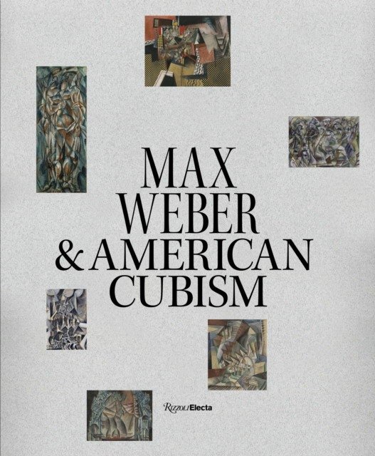 Max Weber and American Cubism | Max Weber and American Cubism