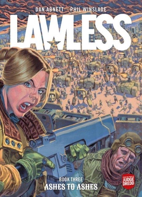 Lawless Book Three: Ashes to Ashes | Lawless Book Three: Ashes to Ashes