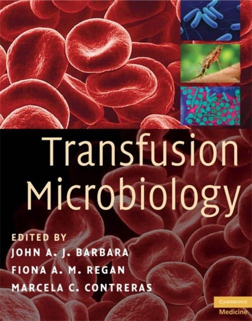Transfusion Microbiology | Transfusion Microbiology