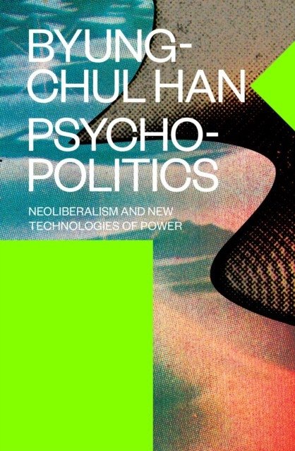 Psychopolitics | Psychopolitics