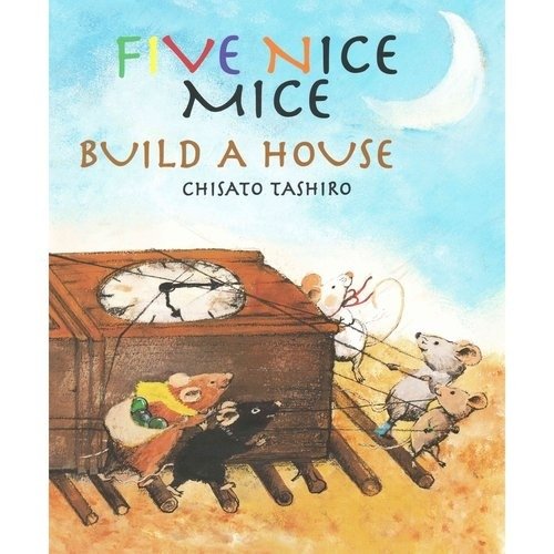 Пять милых мышек строят дом | Five Nice Mice Build a House