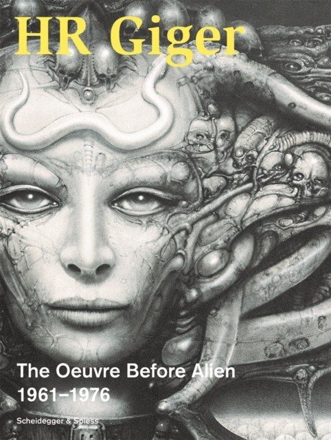 HR Giger | H.R. Giger: The Oeuvre Before Alien