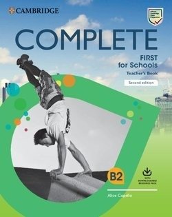Complete First for Schools. Teacher's Book with Downloadable Resource Pack (Class Audio and Teacher's Photocopiable Worksheets) | Complete First for Schools Teacher's Book with Resource Pack