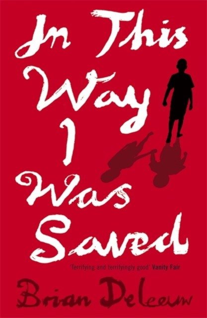 In This Way I Was Saved | In This Way I Was Saved