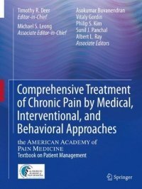 Comprehensive Treatment of Chronic Pain by Medical, Interventional, and Behavioral Approaches | Comprehensive Treatment of Chronic Pain: Medical, Interventional, and Behavioral Approaches