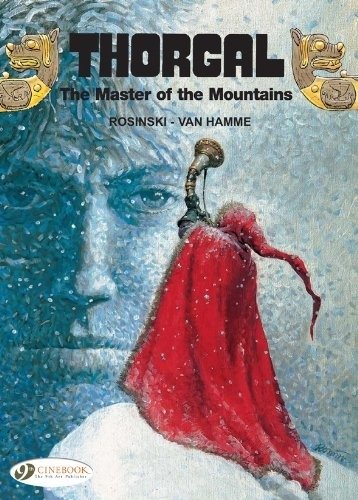 Торгал. Том 7: Повелитель гор | Thorgal Vol. 7: The Master of the Mountains