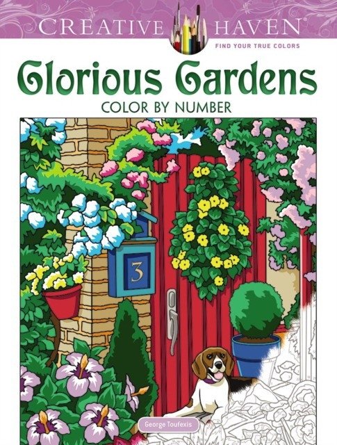 Glorious Gardens. Color by Number | Glorious Gardens: Color by Number