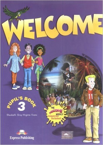Welcome 3/ Pupil's Book | Welcome 3: Pupil's Book