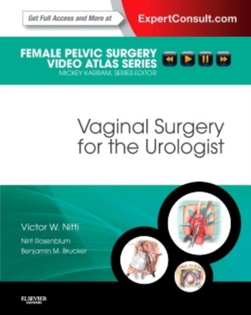Vaginal Surgery for the Urologist | Vaginal Surgery for the Urologist
