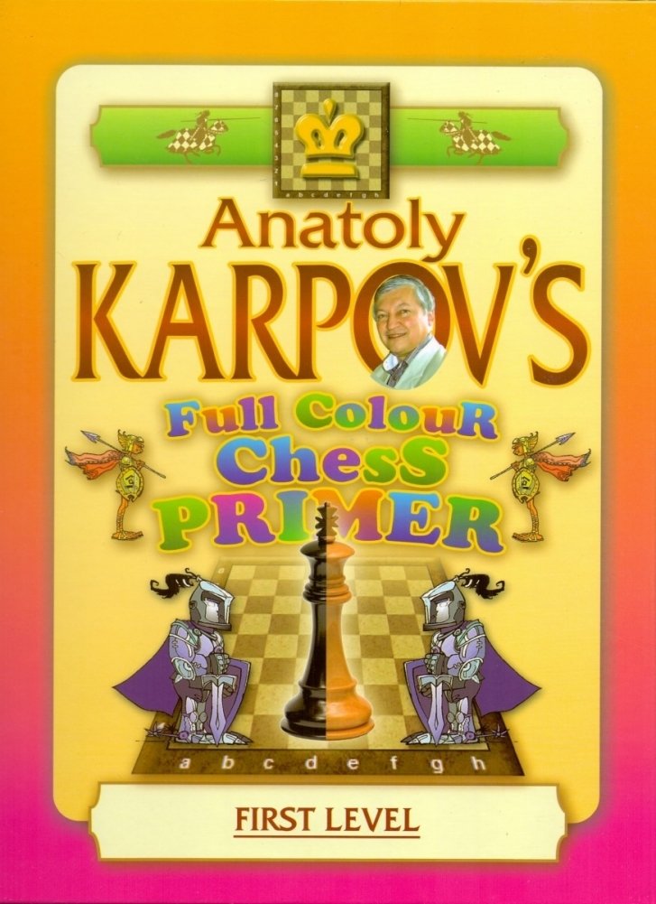 Full Colour Chess Primer. First Level | Full Colour Chess Primer: First Level