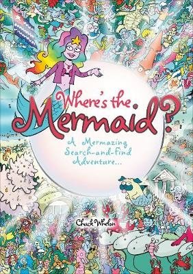 Где же Русалка? Удивительное Приключение в Поисках и Находках | Where's the Mermaid. A Mermazing Search-and-Find Adventure