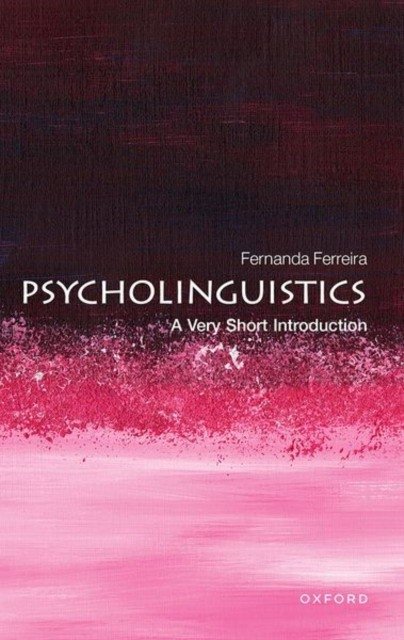 Psycholinguistics | Psycholinguistics
