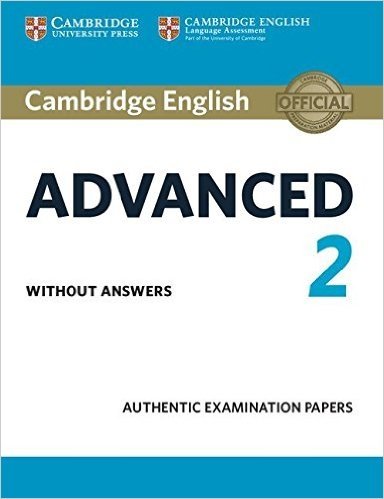 Cambridge English Advanced 2. Student's Book without answers | Cambridge English Advanced 2: Student's Book without Answers