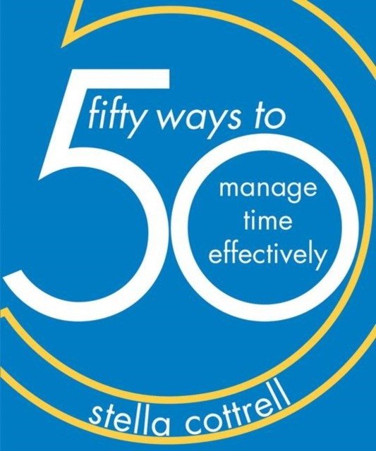 50 способов эффективно управлять временем | 50 Ways to Manage Time Effectively