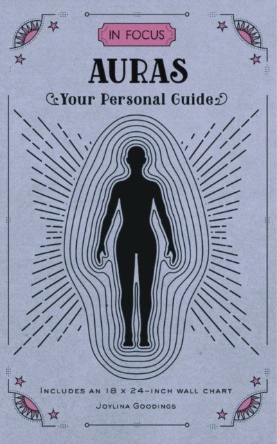 In Focus Auras: Your Personal Guide | In Focus Auras: Your Personal Guide