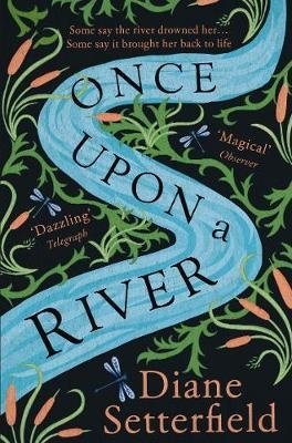 Once Upon a River | Once Upon a River