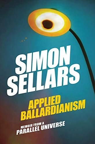 Applied ballardianism | Applied Ballardianism